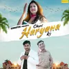 About Chori Haryana Ki Song